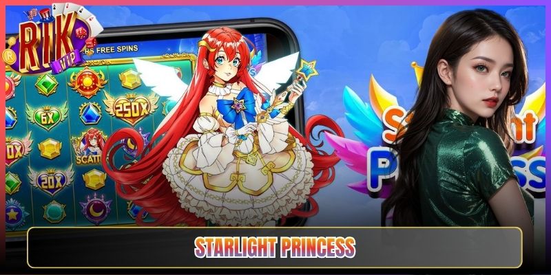 Starlight Princess Rikvip Công Chúa Sao Mang Thưởng Khổng Lồ